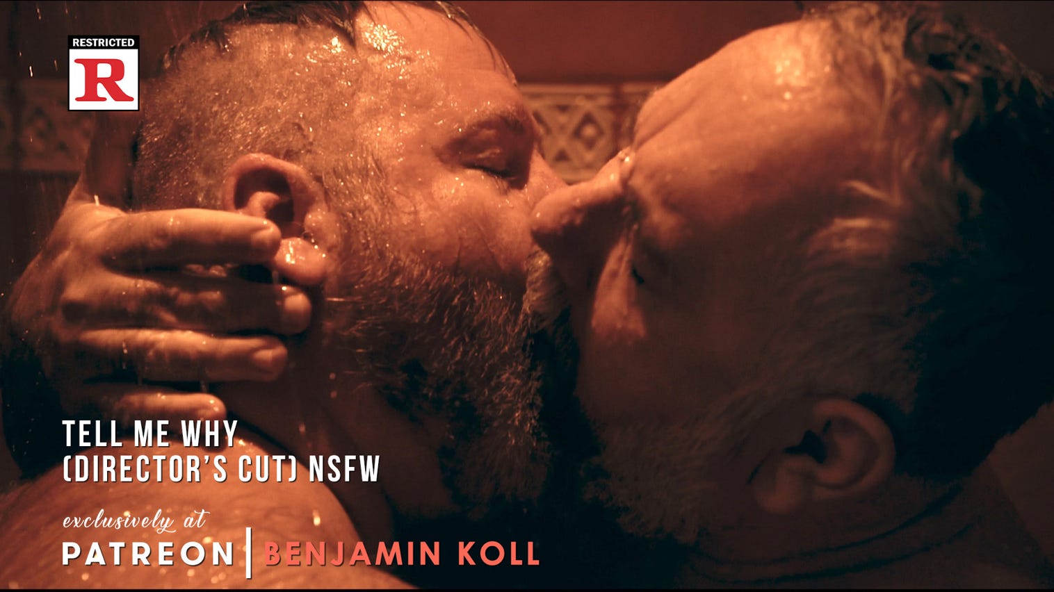 Benjamin Koll & Jeremy Morse - Tell Me Why (R rated Director's Cut) - Patreon Exclusive