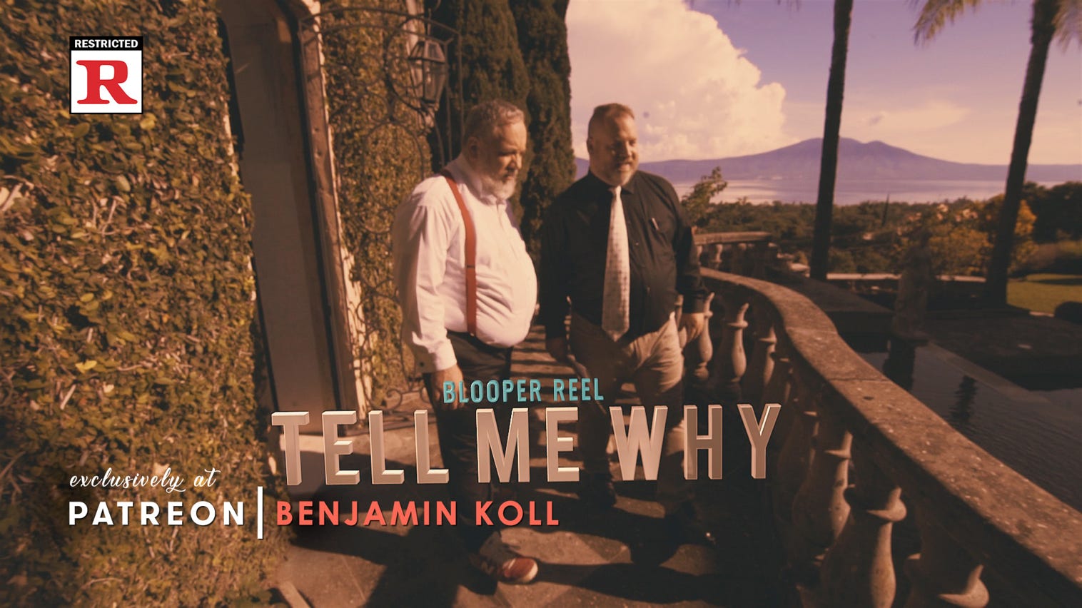 Benjamin Koll & Jeremy Morse - Tell Me Why (Unrated Director's Cut Blooper Reel) - Patreon Exclusive