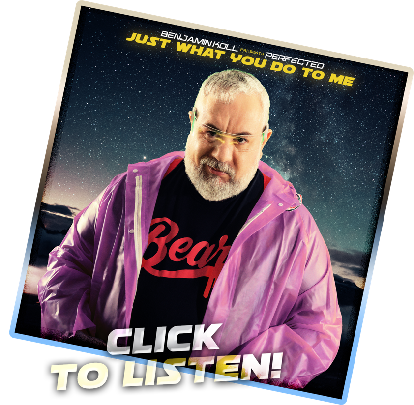 Benjamin Koll's New Single: Just What You Do To Me