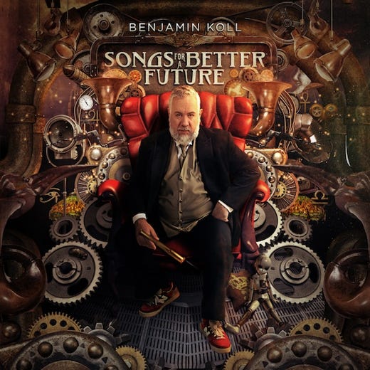 Songs For A Better Future - Benjamin Koll - Cover